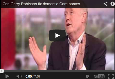 Can Gerry Robinson Fix Dementia Care Homes
